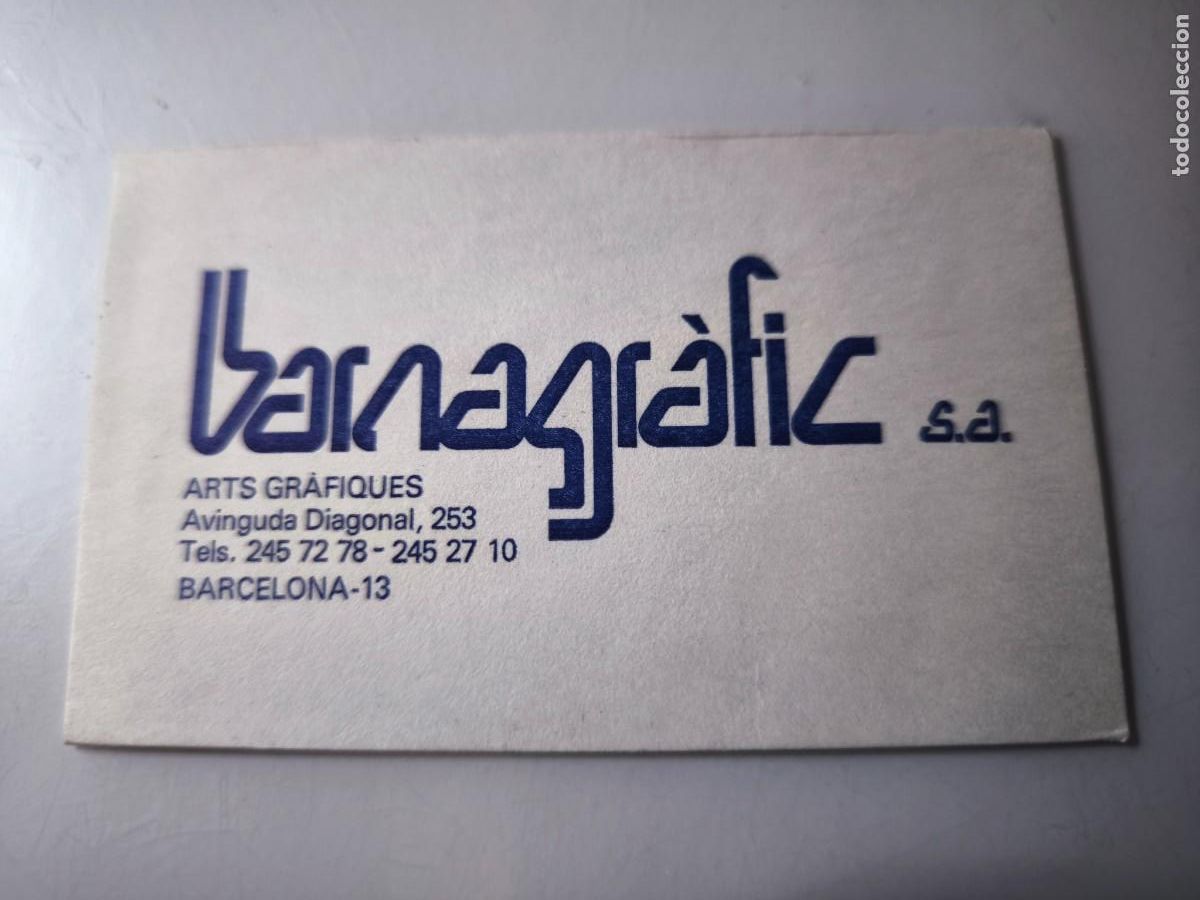 Documentos antiguos: Antigua tarjeta de Visita o Comercial. Artes gr&aacute;ficas Barnagrafic. Barcelona.