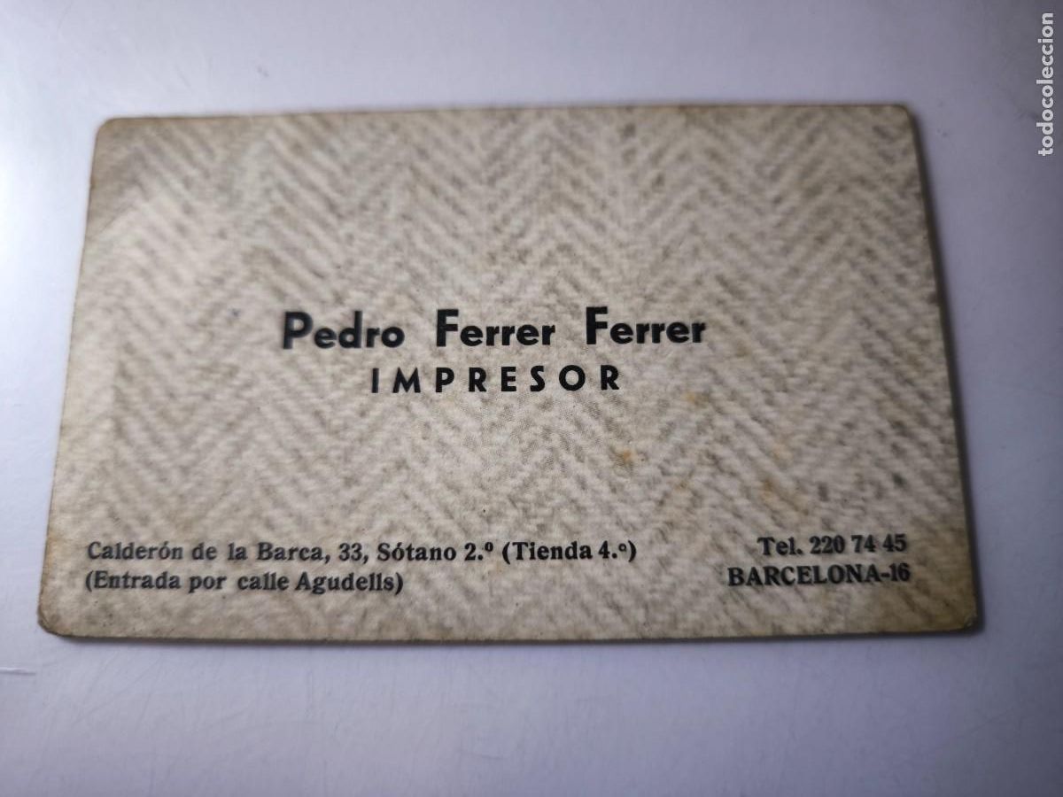 Documentos antiguos: Antigua tarjeta de Visita o Comercial. Pedro Ferrer Ferrer. impresor. Barcelona.