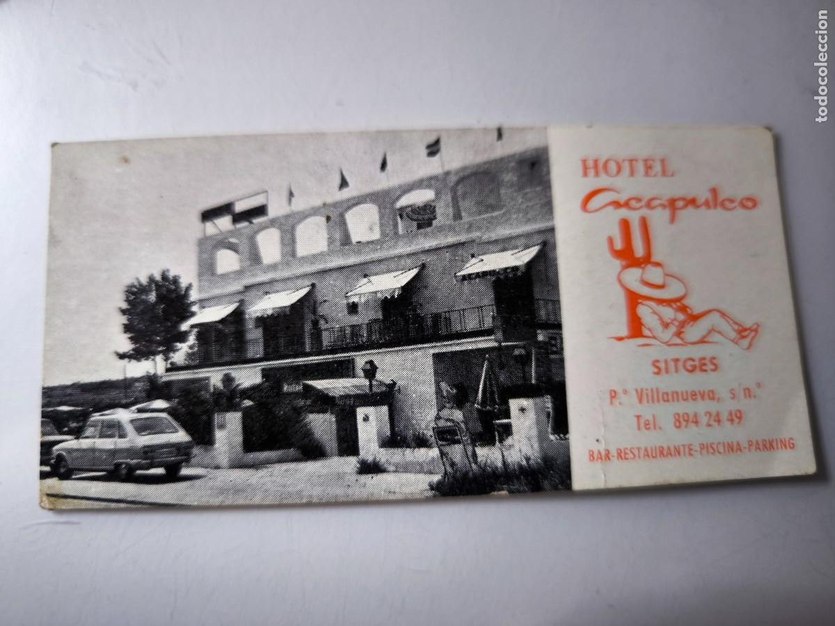 Documentos antiguos: Antigua tarjeta de Visita o Comercial. Hotel Acapulco. Sitges. Barcelona.