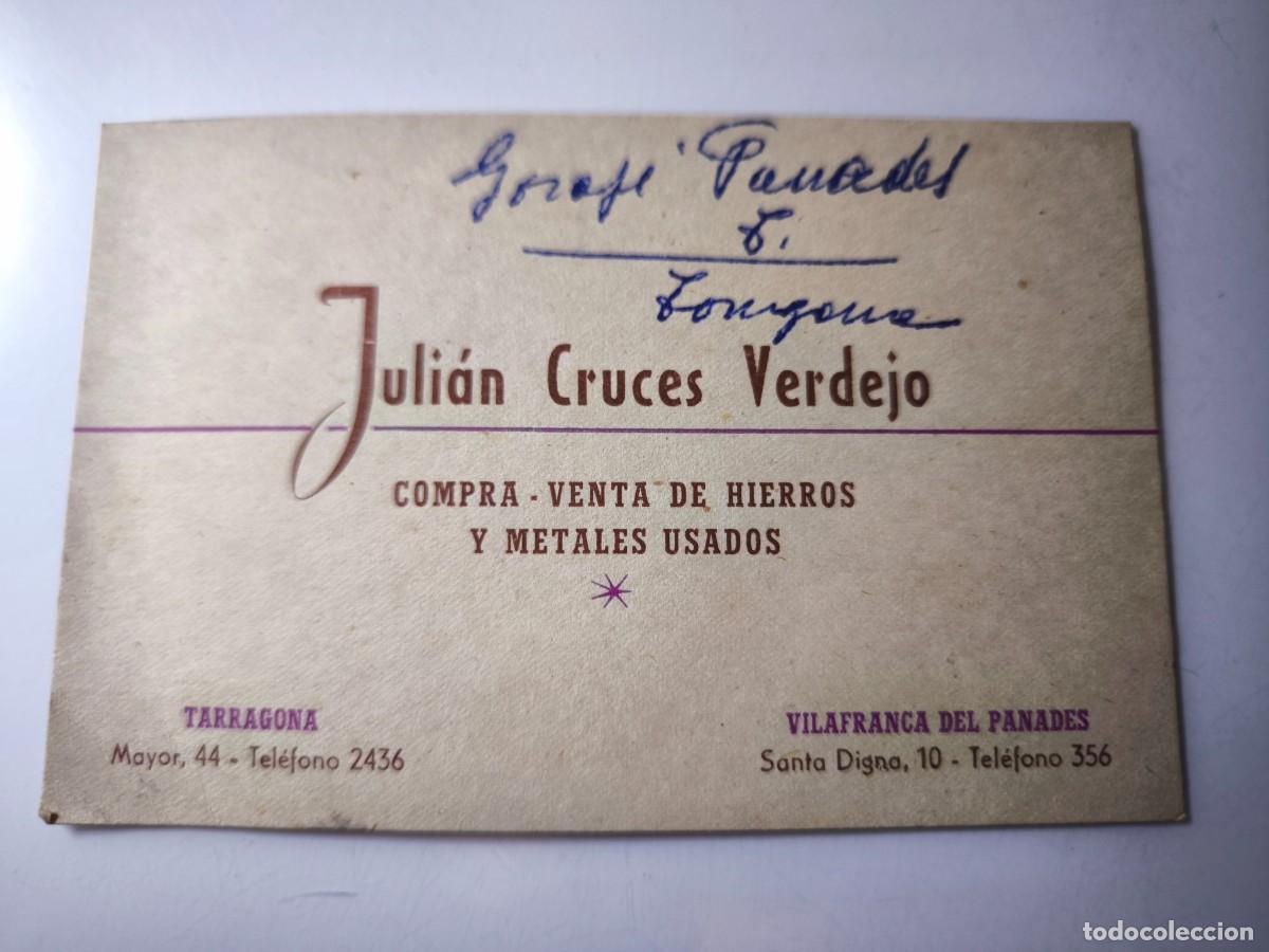 Documentos antiguos: Antigua tarjeta de Visita o Comercial. Juli&aacute;n Cruces Verdejo. Vilafranca del panad&eacute;s Barcelona