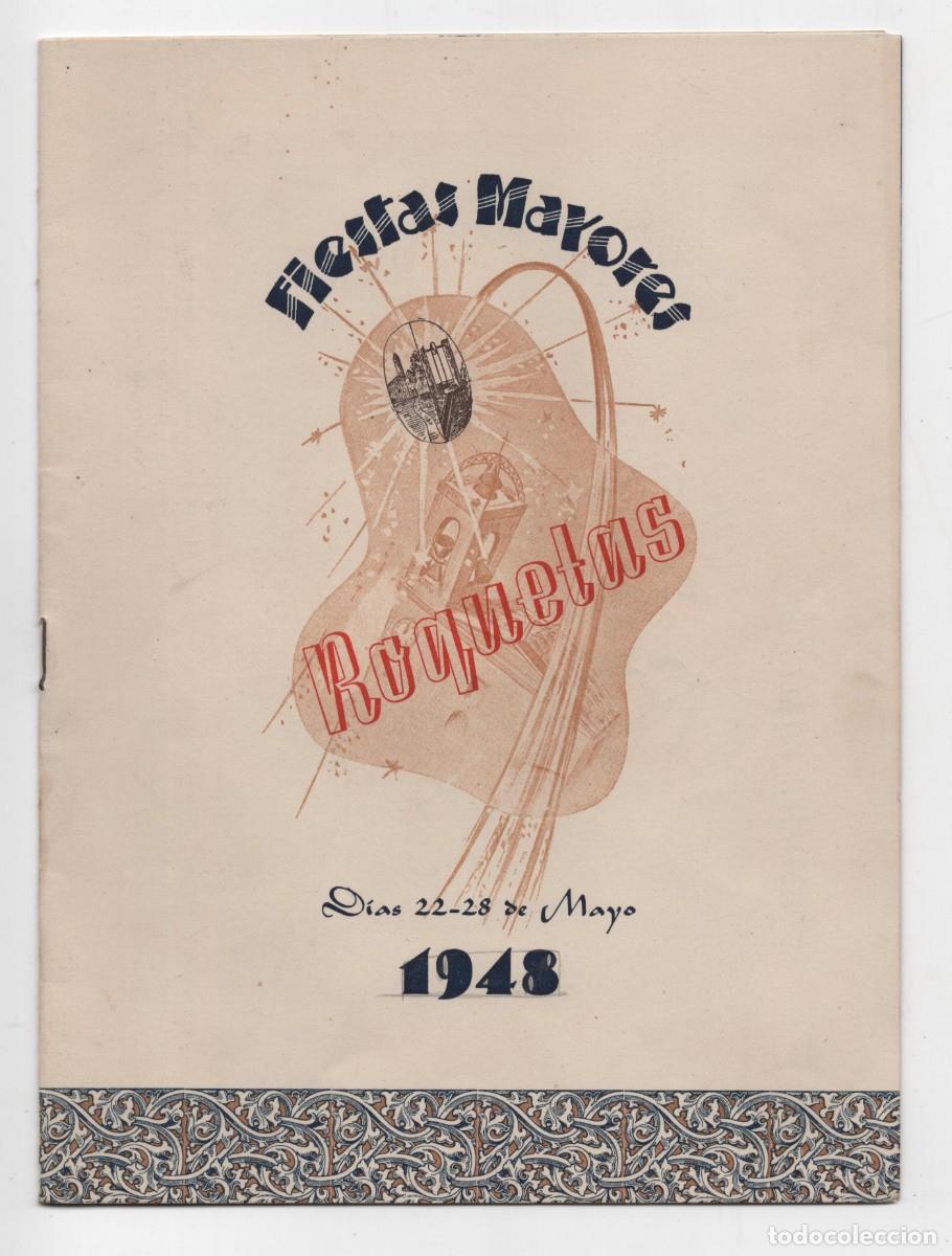Documentos antiguos: ROQUETAS (TARRAGONA) ROQUETES PROGRAMA DE FIESTAS MAYORES A&Ntilde;O 1948 MUY BUEN ESTADO