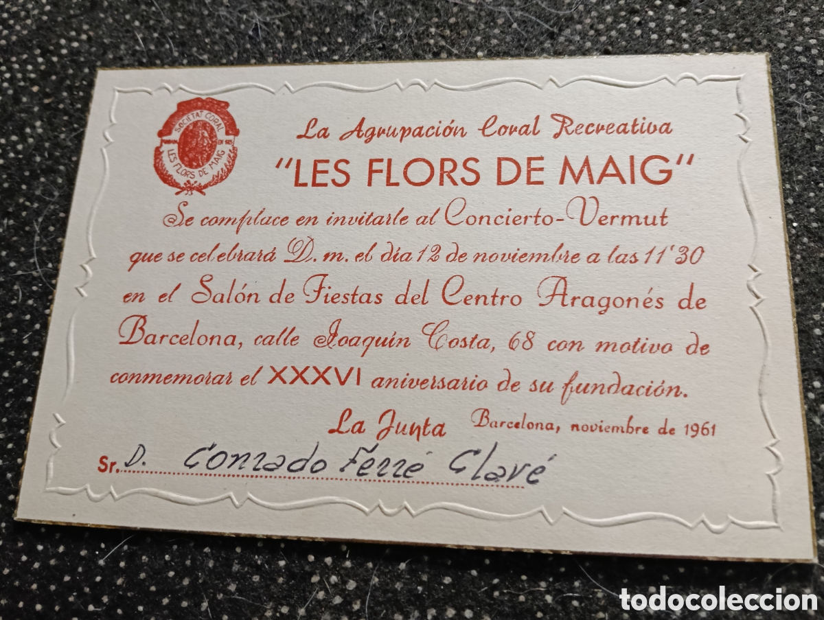 Documentos antiguos: Tarjeta de invitaci&oacute;n LES FLORS DE MAIG, centro Aragon&eacute;s de Barcelona 1961
