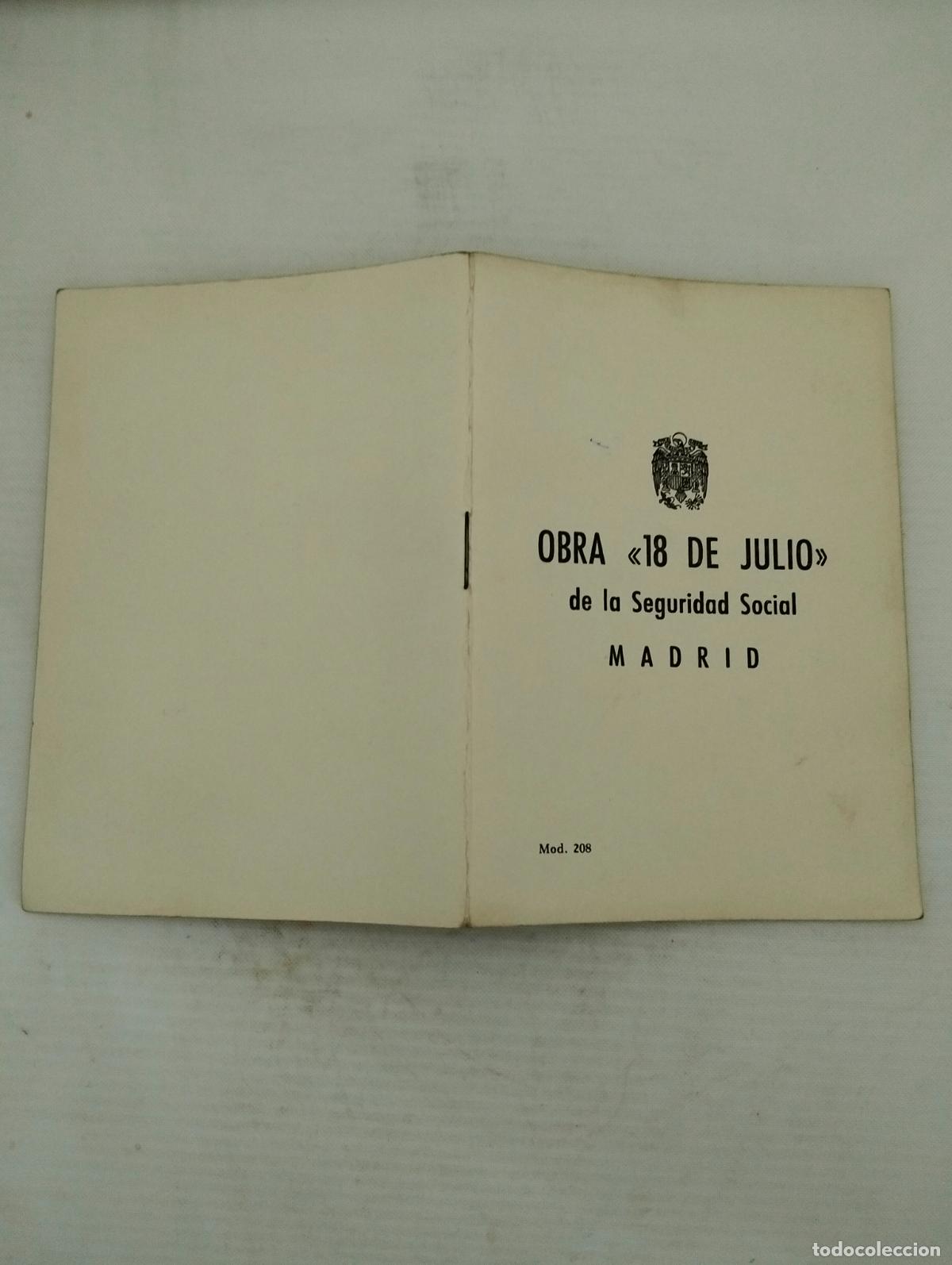Documentos antiguos: SEGURO LIBRE, OBRA SOCIAL 18 DE JULIO, SERVICIO DE ASISTENCIA MEDICA, JULIO 1976