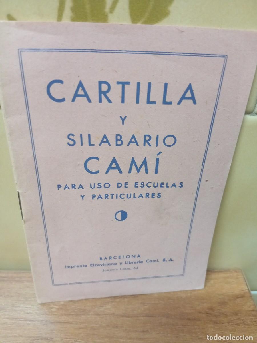 Documentos antiguos: CARTILLA Y SILABARIO CAMI