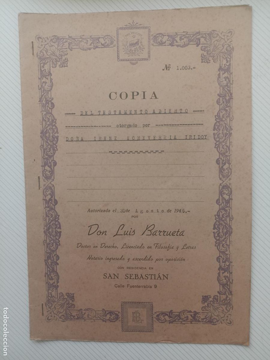 Documentos antiguos: San Sebasti&aacute;n. Testamento 1946. Luis Barrueta notario