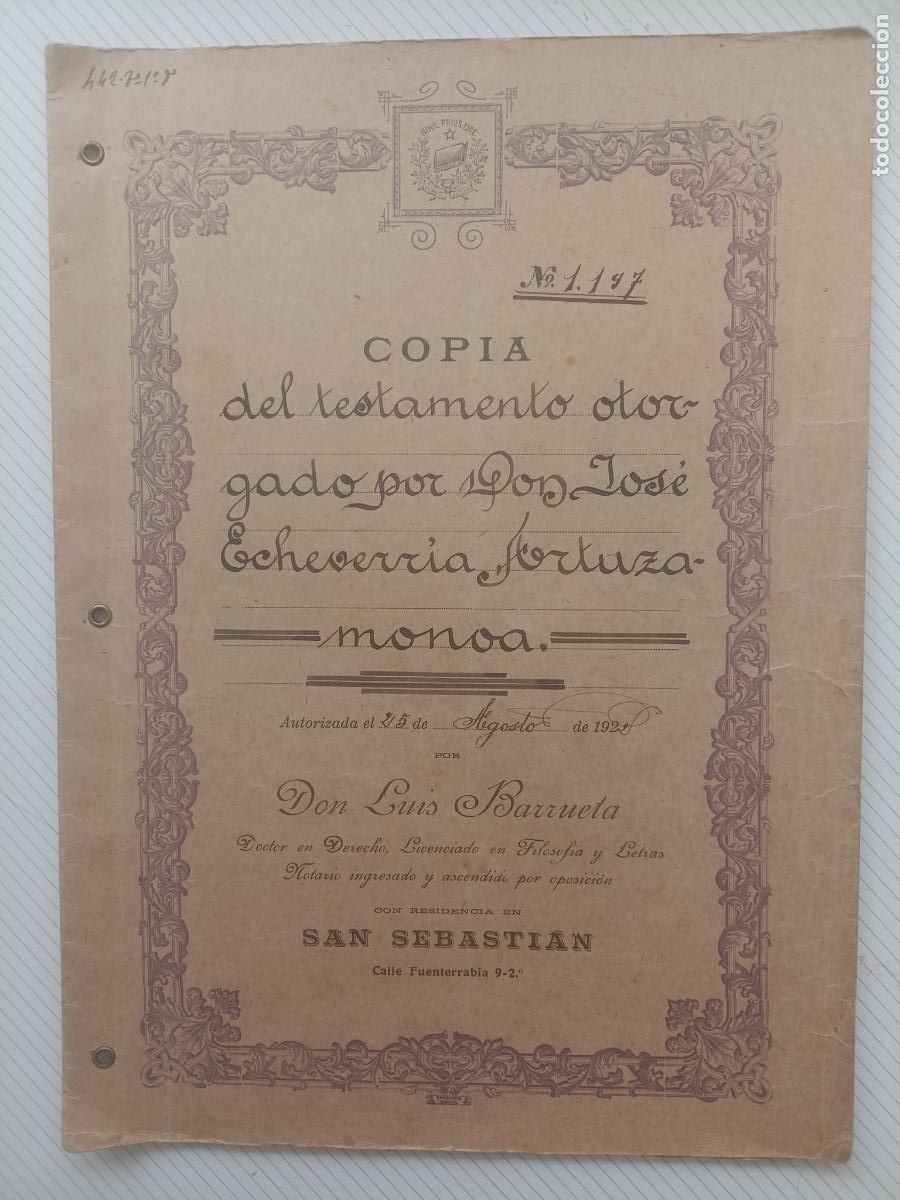 Documentos antiguos: San Sebasti&aacute;n. Testamento 1922. Luis Barrueta notario