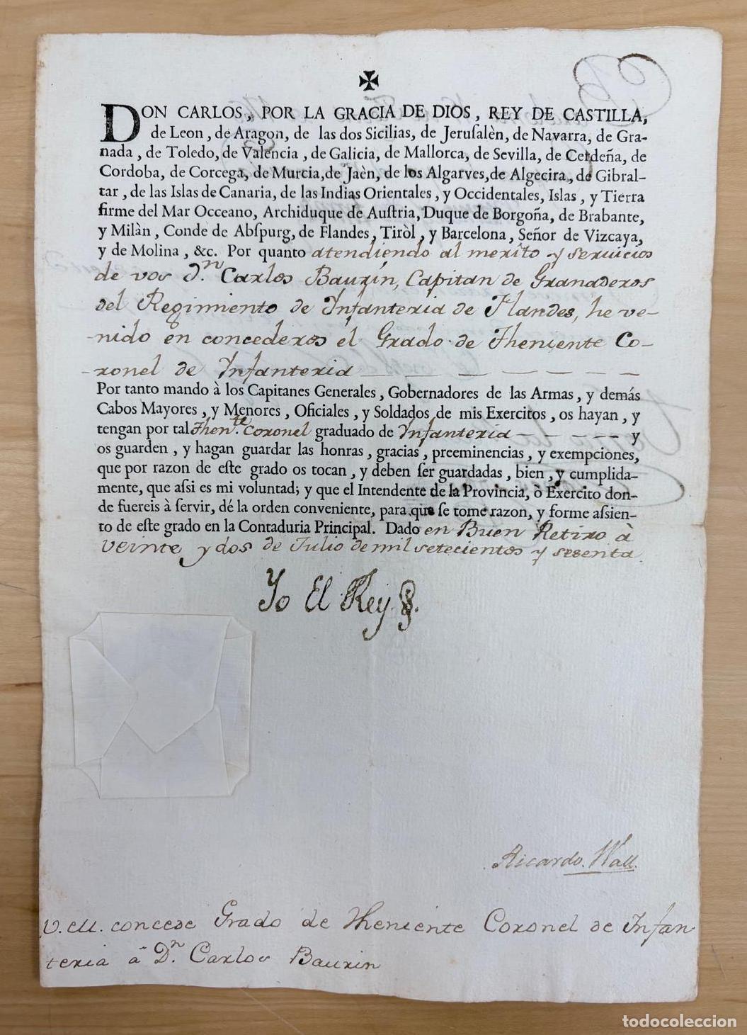 Documentos antiguos: FIRMA REAL Y NOMBRAMIENTO DE TENIENTE CORONEL A CARLOS BAURAIN POR CARLOS III. BUEN RETIRO, 1760