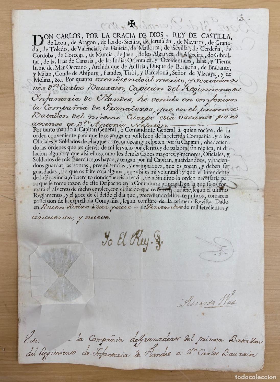 Documentos antiguos: FIRMA REAL Y NOMBRAMIENTO DE CAPIT&Aacute;N DE GRANADEROS A C. BAURAIN POR CARLOS III. BUEN RETIRO, 1759