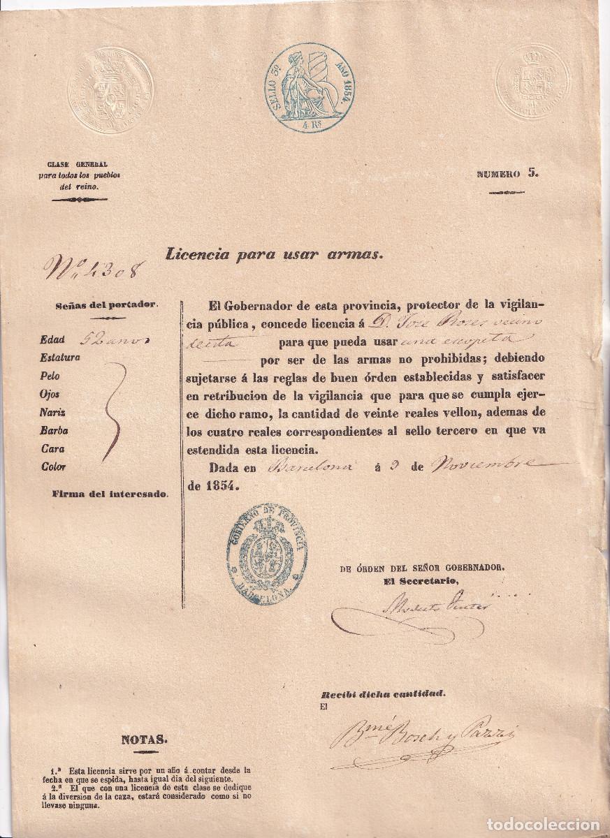 Documentos antiguos: LICENCIA PARA USAR ARMAS. BARCELONA,1854. UNA ESCOPETA, POR SER DE LAS ARMAS NO PROHIBIDAS