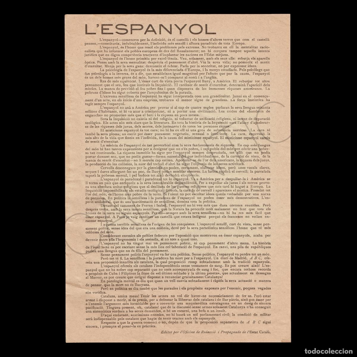 Documentos antiguos: L'ESPANYOL &ndash; Oficina de Redacci&oacute; i Propaganda de l'ESTAT CATAL&Agrave; &ndash; Independ&egrave;ncia Catalunya Segle XX