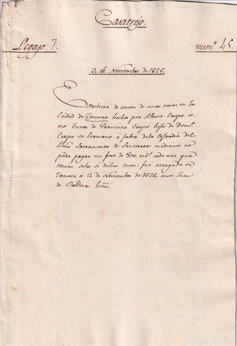 Documentos antiguos: CESI&Oacute;N DE CASAS EN ZAMORA A LA COFRAD&Iacute;A DEL SANT&Iacute;SIMO SACRAMENTO DE SAN TORCAZ. 1626