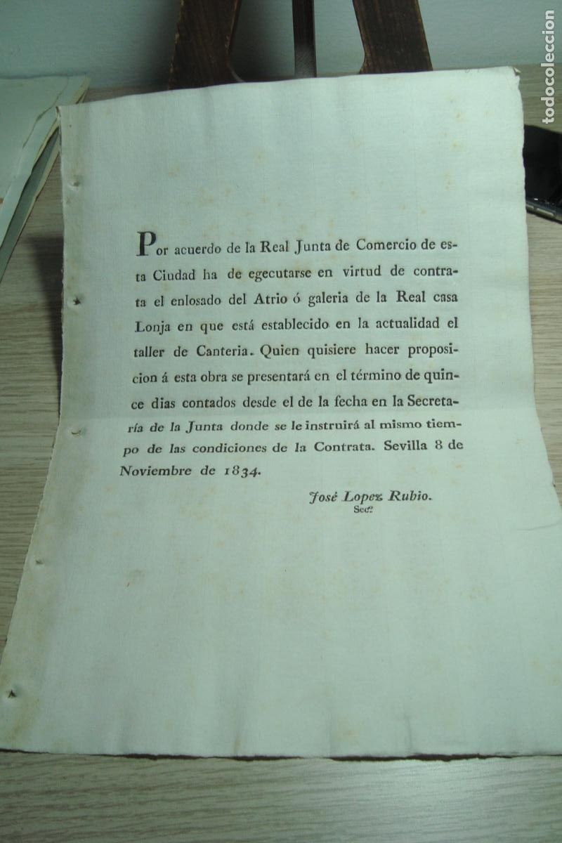 Documentos antiguos: ANTIGUO BANDO ORDEN REAL JUNTA DE COMERCIO. ENLOSADO ATRIO Y GALERIA REAL LONJA. SEVILLA 1834