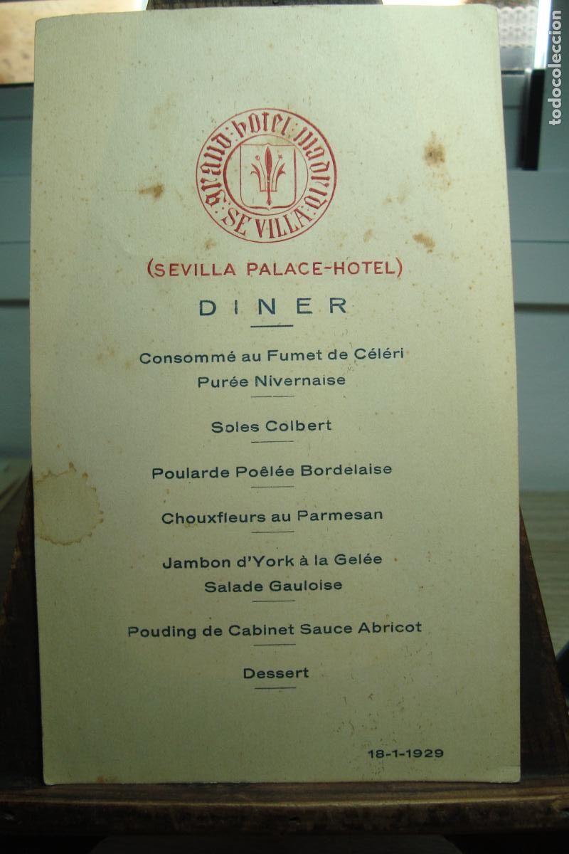 Documentos antiguos: ANTIGUO MENU DINER GRAND HOTEL SEVILLA. SEVILLA PALACE-HOTEL. 1929.