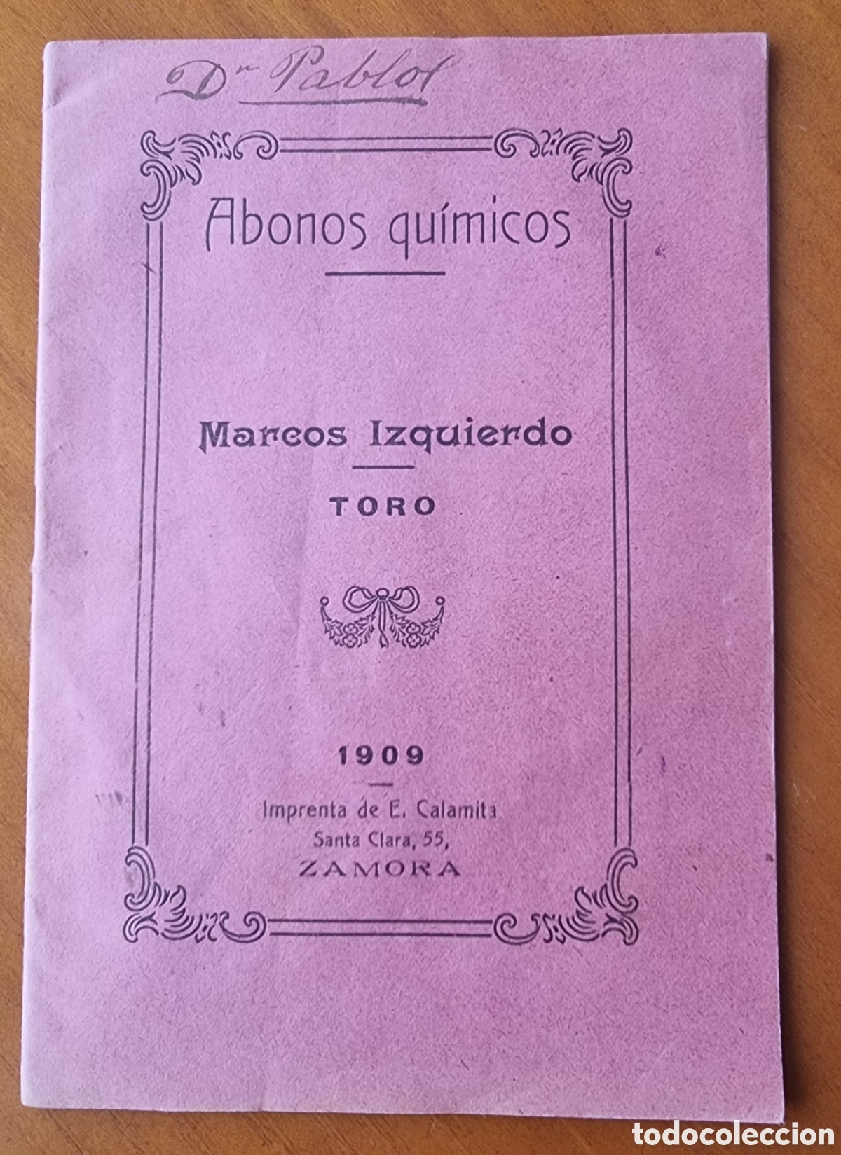 Documentos antiguos: Folleto Abonos Toro Zamora 1909 original raro