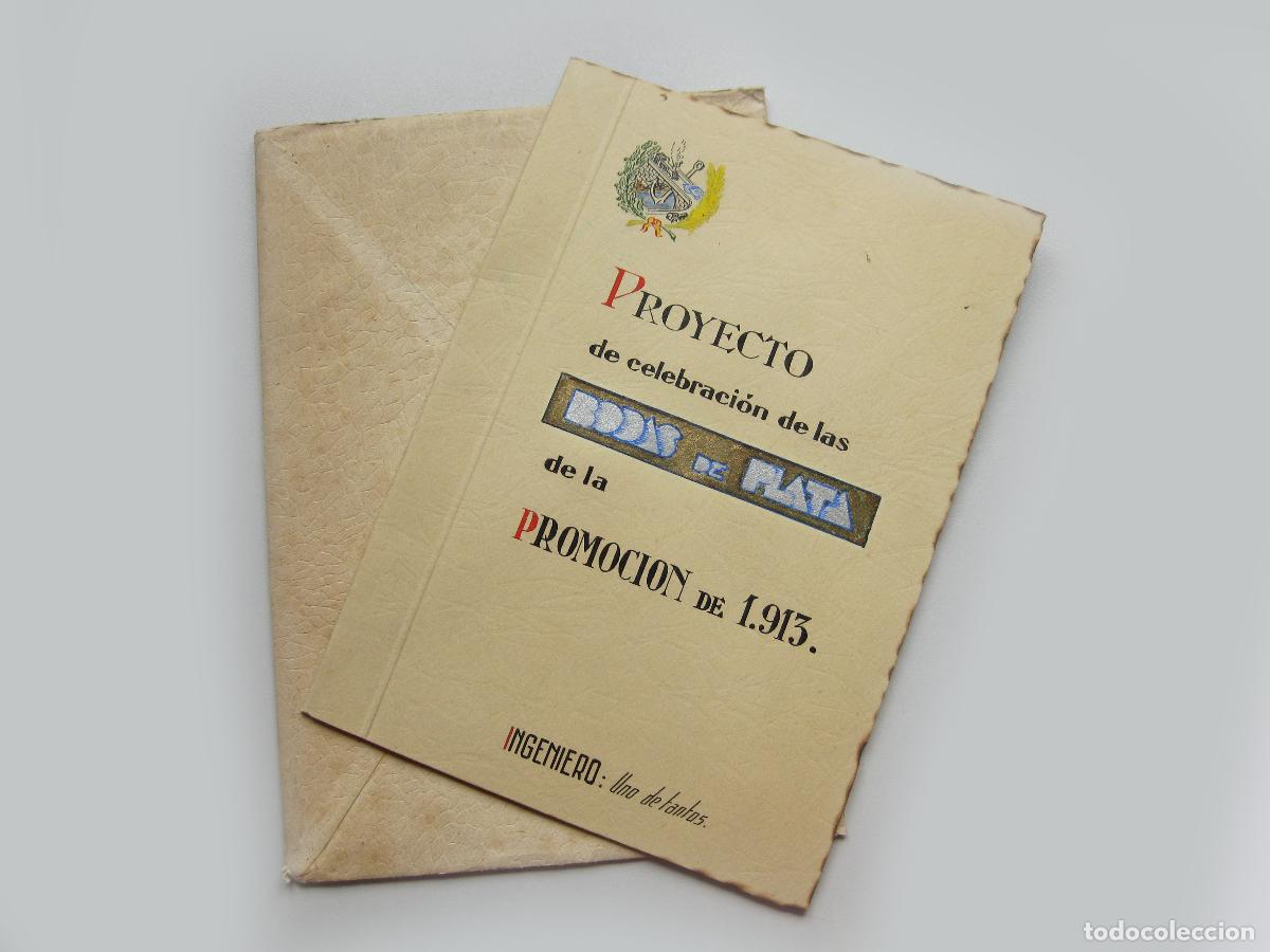 Documentos antiguos: DISE&Ntilde;O ORIGINAL DEL PROYECTO DE CELEBRACI&Oacute;N DE BODAS DE PLATA. INGENIEROS DE CAMINOS Y PUERTOS. 1913