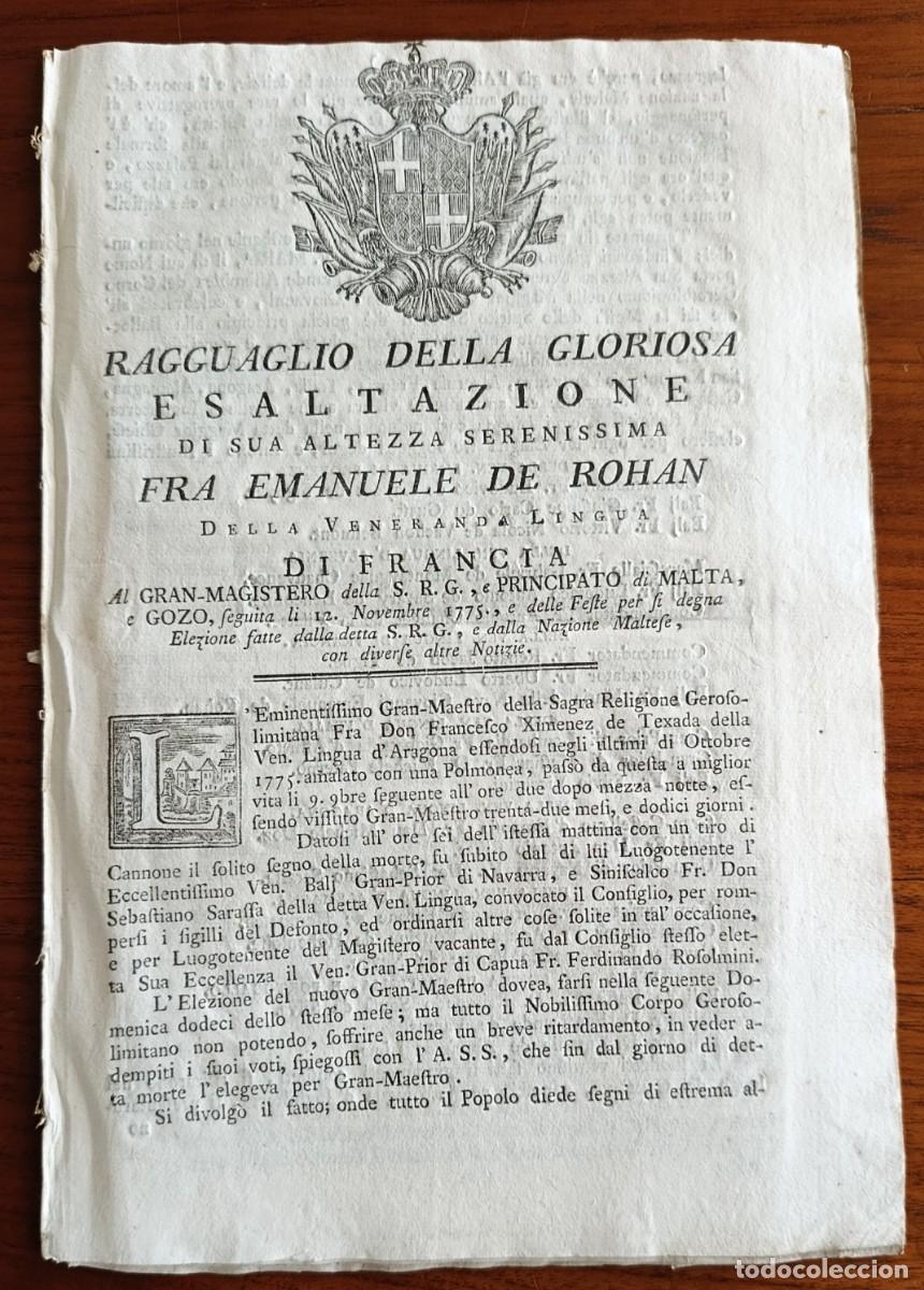 Documentos antiguos: RAGGUAGLIO DELLA GLORIOSA ESALTAZIONE DI FRA EMANUELLE DE ROHAN...PRINCIPATO DI MALTA. 1775.