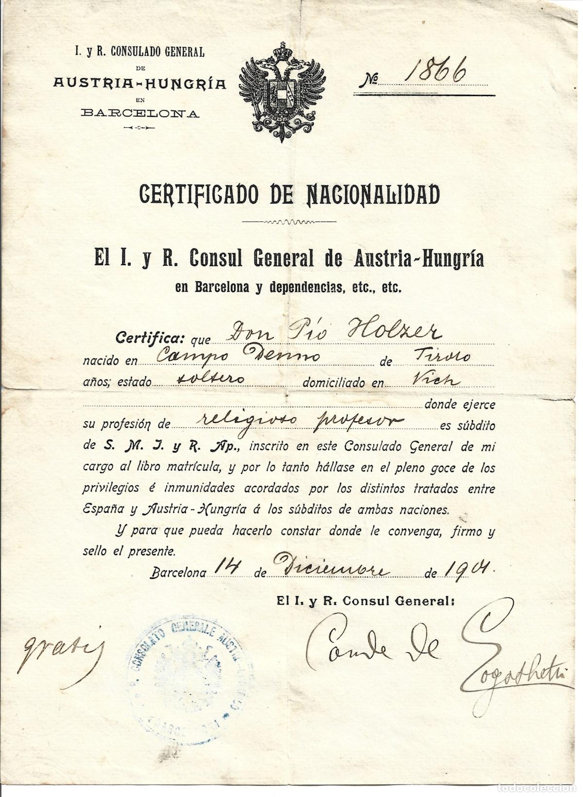 Documentos antiguos: CERTIFICADO DE NACIONALIDAD-CONSUL GENERAL DE AUSTRIA HUNGRIA EN BARCELONA-1904-PASAPORTES