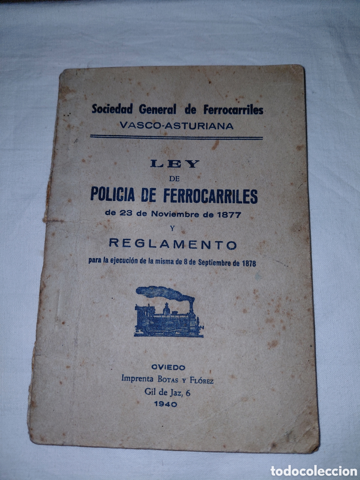 Documentos antiguos: FERROCARRIL VASCO-ASTURIANA LEY DE POLICIA DE FERROCARRILES Y REGLAMENTO OVIEDO 1940