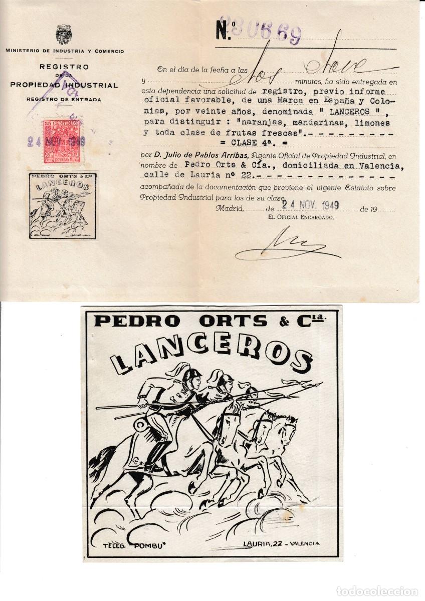 Documentos antiguos: 1950 VALENCIA PREDRO ORTS. TITULO REGISTRO PROPIEDAD MARCA LANCEROS NARANJAS, MANDARINAS, LIMONES
