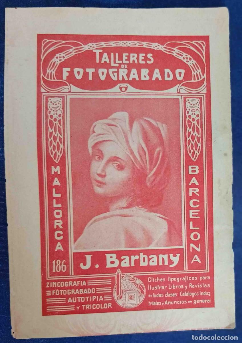 Documentos antiguos: L&Aacute;MINA DE LOS TALLERES DE FOTOGRABADO J. BARBANY. MALLORCA, 186. BARCELONA, SIN FECHA.