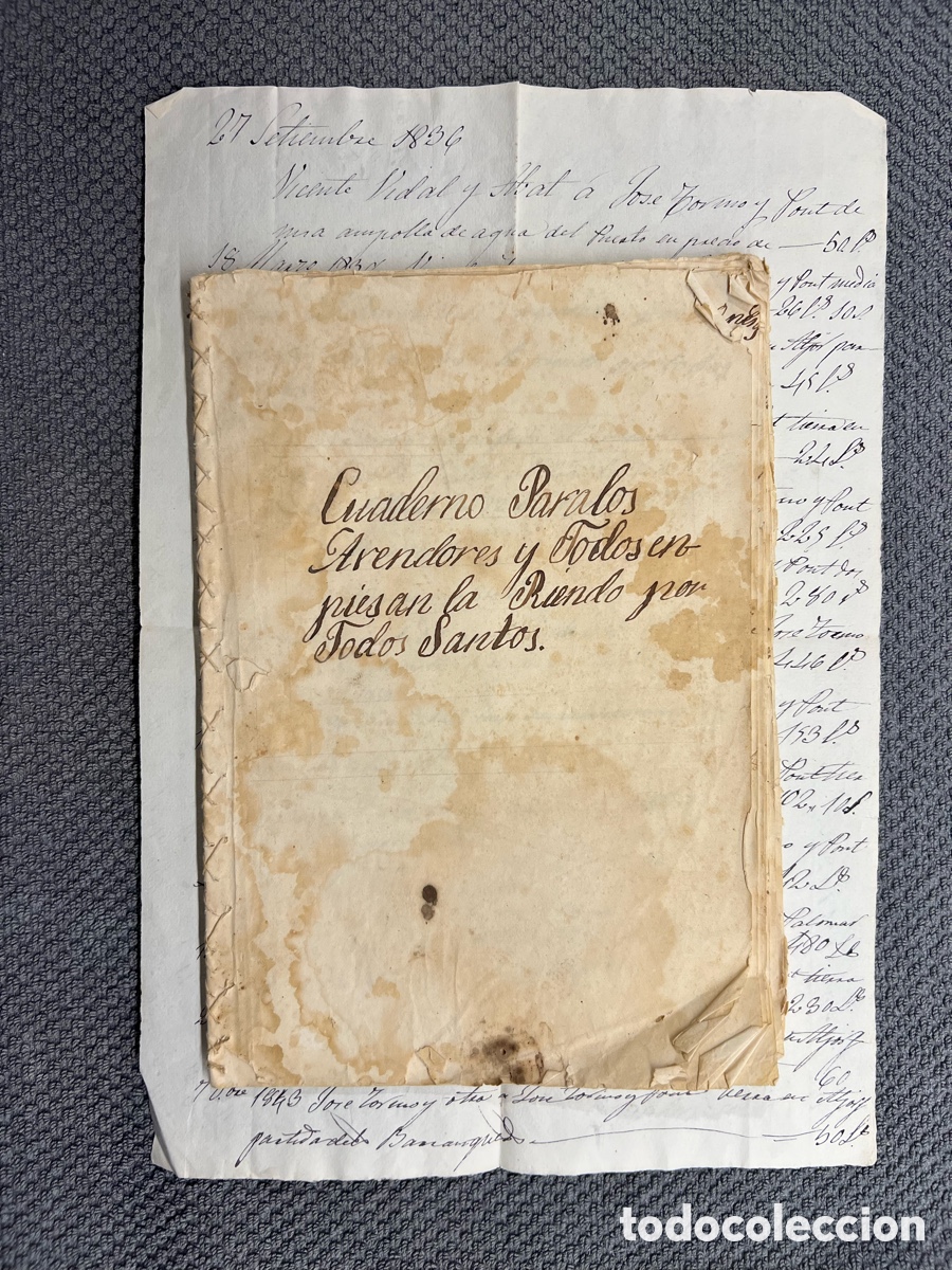 Documentos antiguos: ALBAIDA. Cuadernillo: Rentas de Tierras y cobros, alquileres de la familia Tormo Monzo (h.1836-70?)