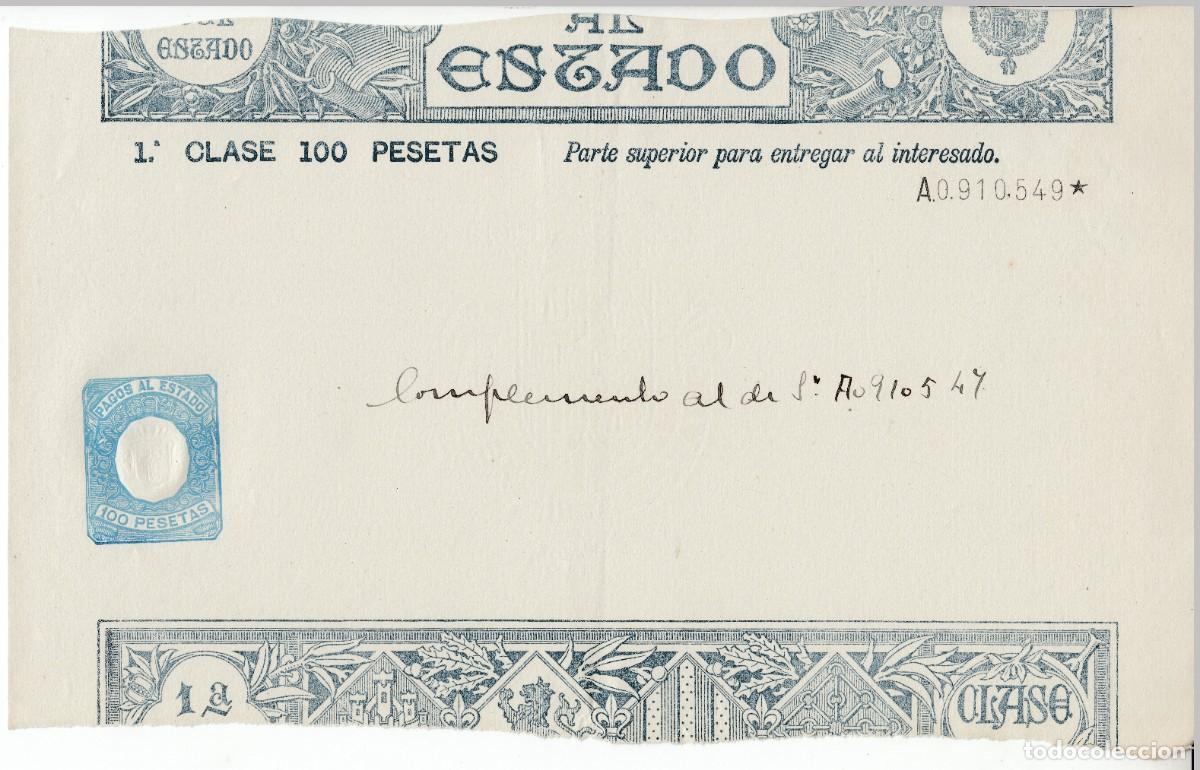 Documentos antiguos: PAPEL DE PAGOS AL ESTADO SELLO FISCAL CLASE 1 DE 100 PTS SERIE 1920