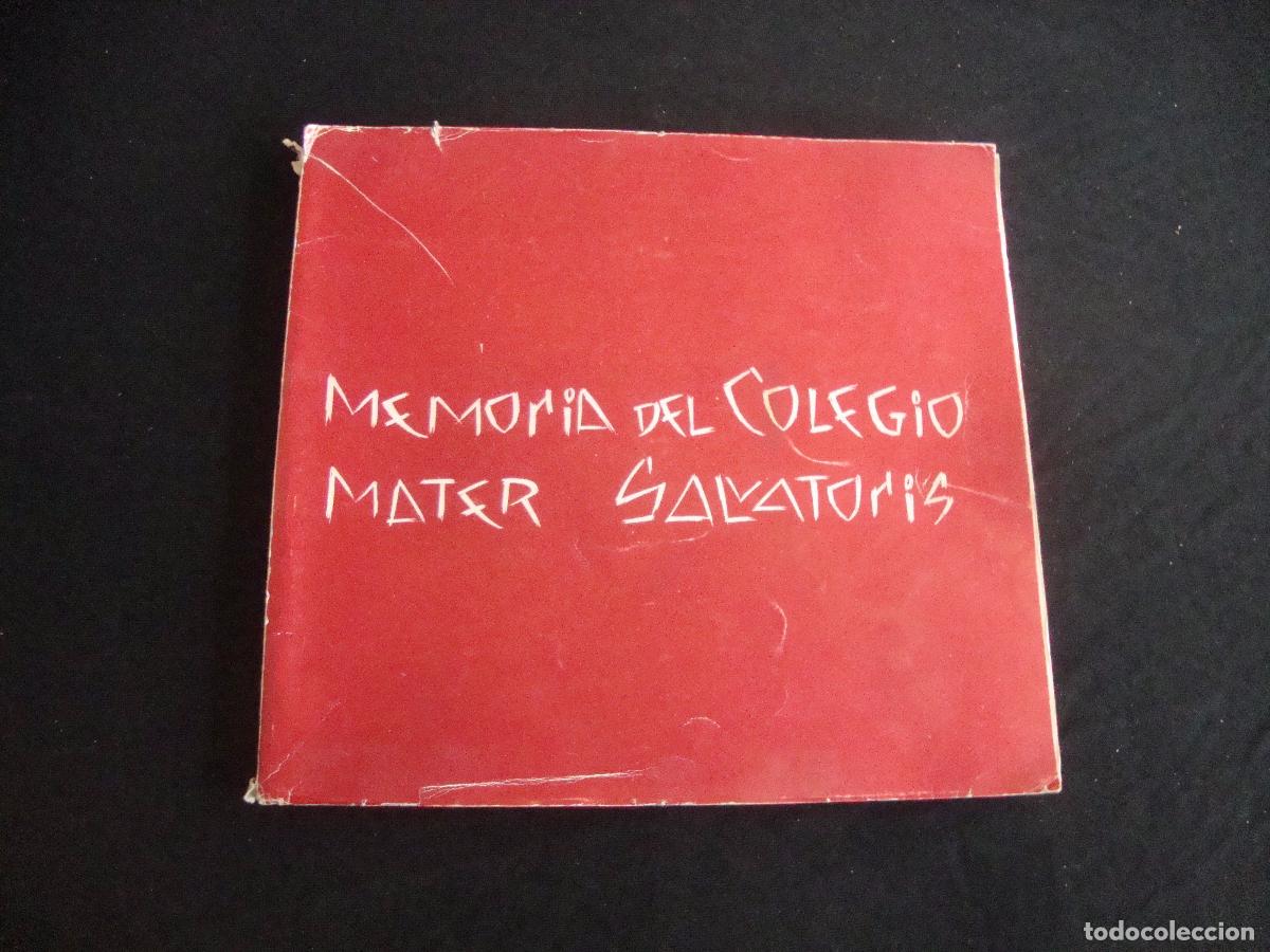 Documentos antiguos: LIBRO RARO MEMORIA DEL COLEGIO MATER SALVATORIS CARACAS VENEZUELA 1969 FOTOGRAFIAS PUBLICIDAD