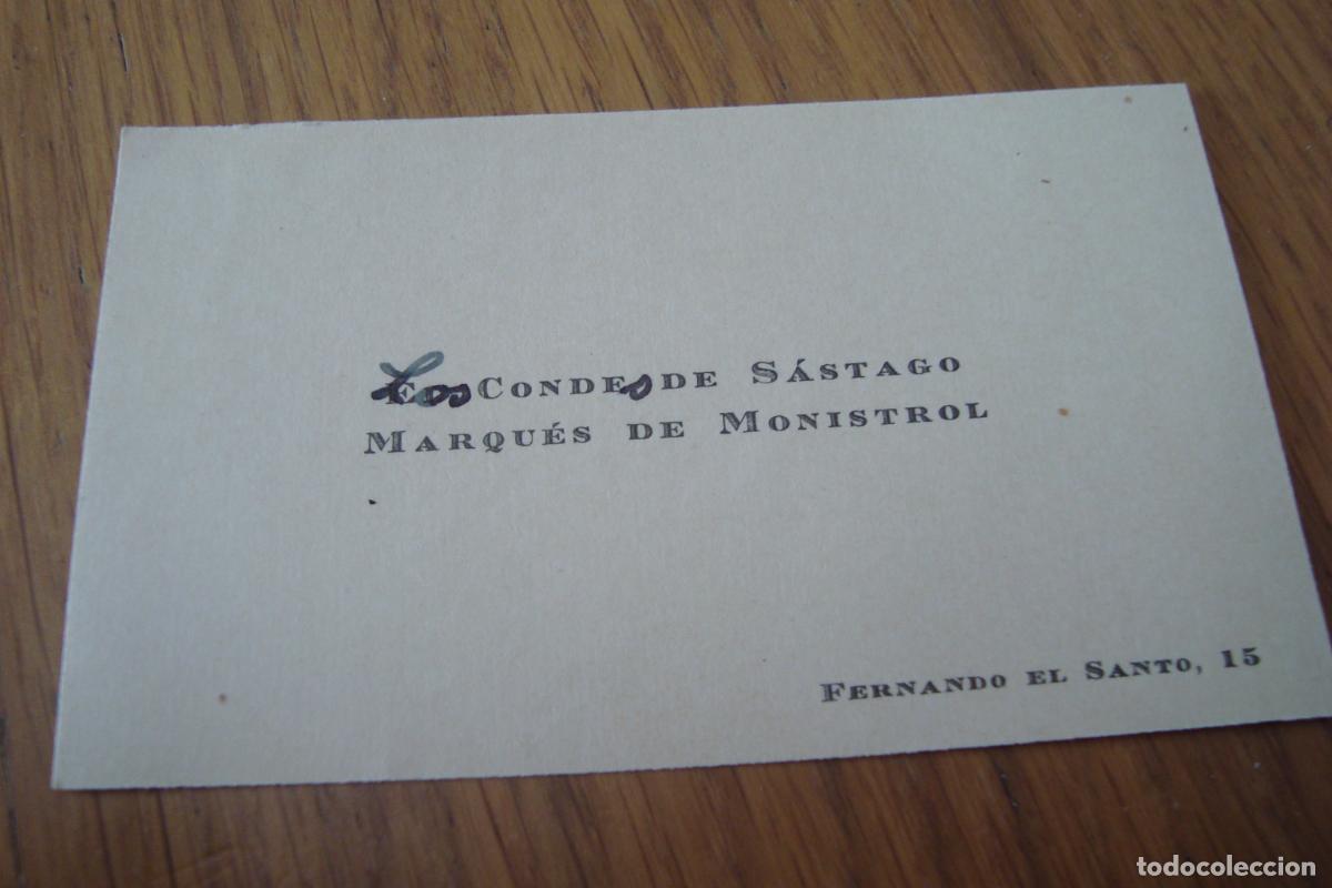 Documentos antiguos: ANTIGUA TARJETA PERSONAL LOS CONDES DE SASTAGO MARQUES DE MONISTROL. NOBLEZA