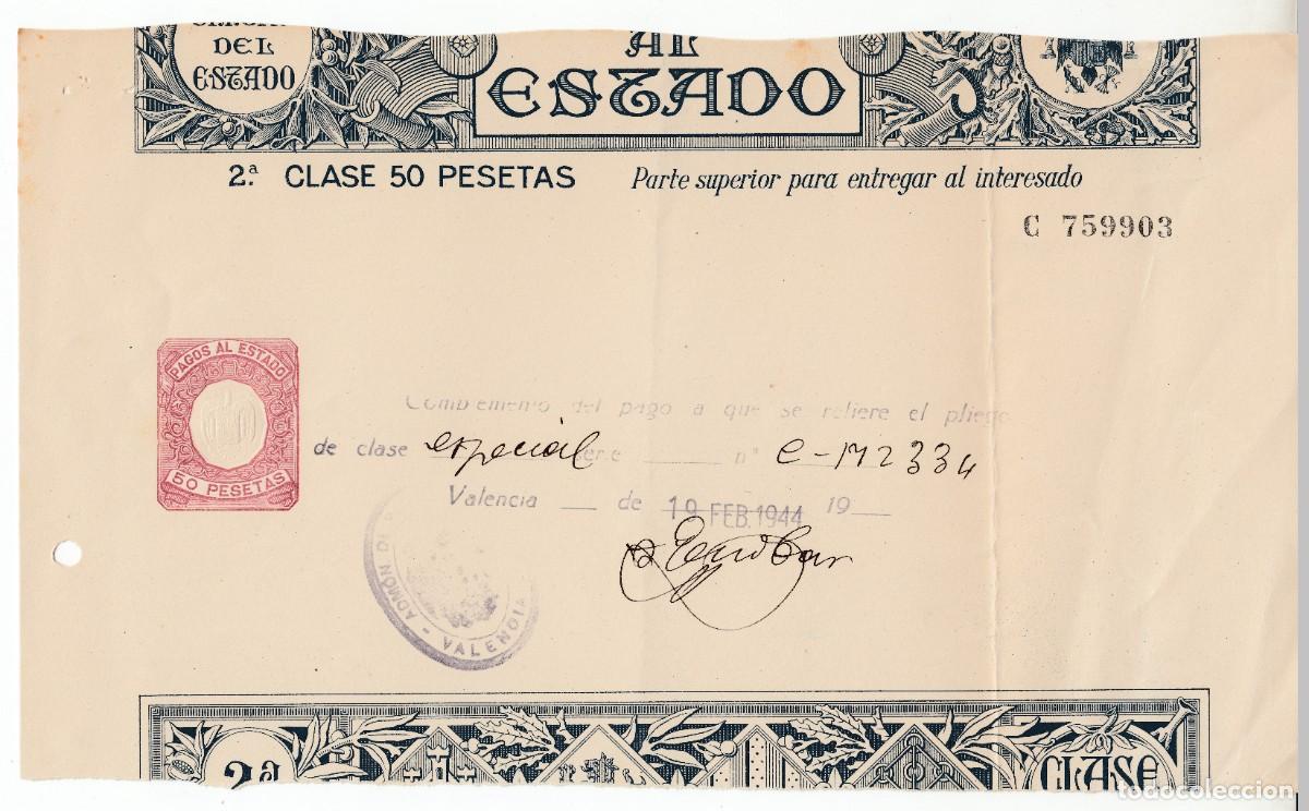 Documentos antiguos: 1944 PAPEL DE PAGOS AL ESTADO SELLO FISCAL CLASE 2&ordf; DE 50 PTS. FORMATO GRANDE 28 CM