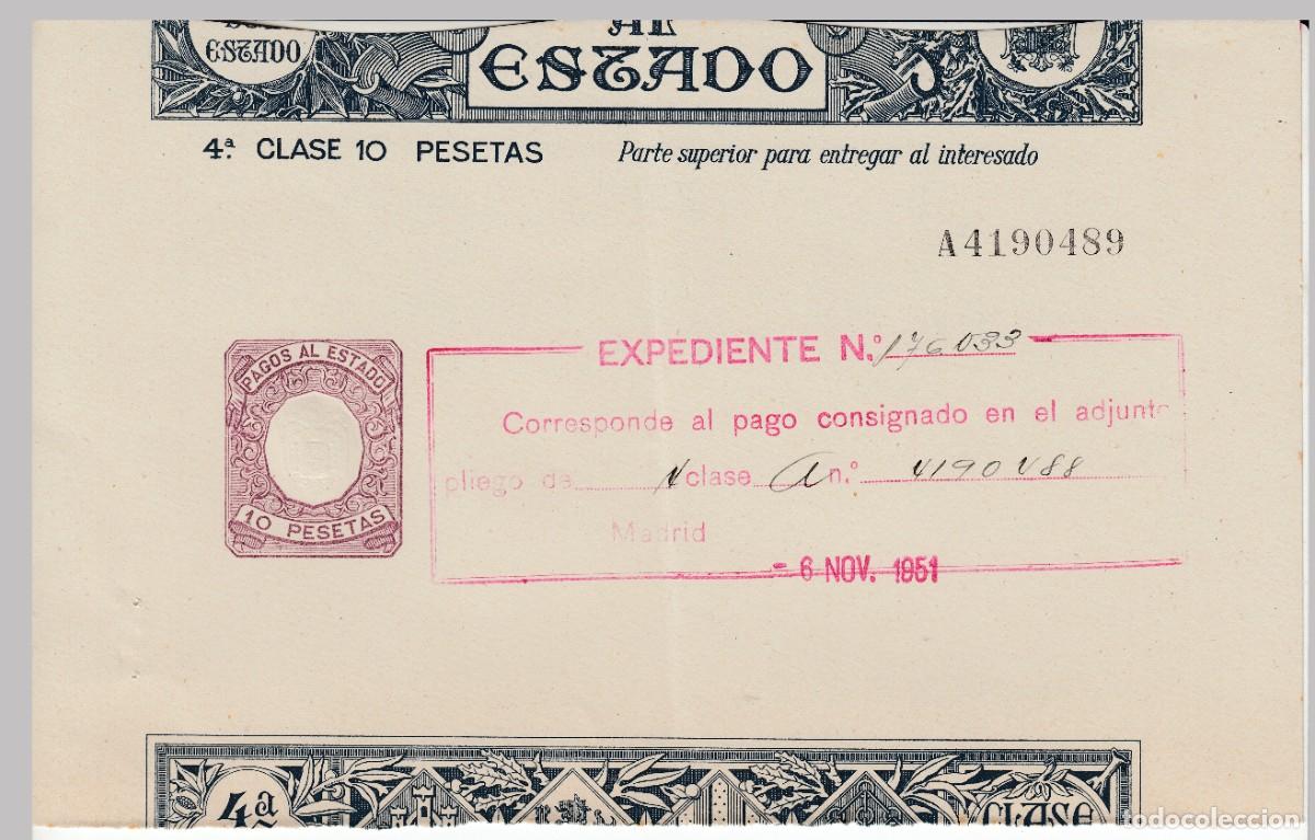 Documentos antiguos: 1951 PAPEL DE PAGOS AL ESTADO SELLO FISCAL CLASE 4&ordf; DE 10 PTS. FORMATO PEQUE&Ntilde;O 21,5 CM