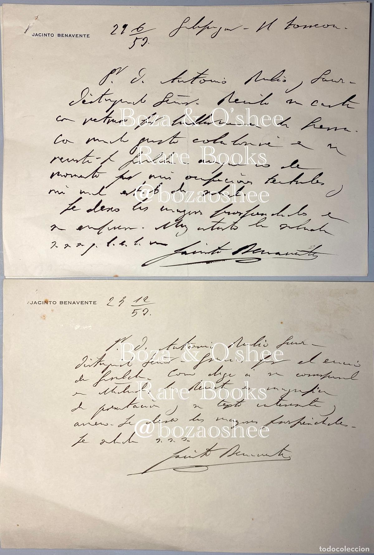 Documentos antiguos: Dos cartas manuscritas y firmadas por Jacinto Benavente, dirigidas a Antonio Rubio y Sanz. 1953.