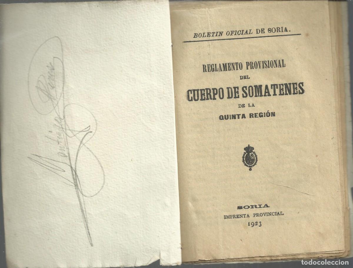 Documentos antiguos: Somatenes. Reglamento provisional del cuerpo de somatenes. Soria 1923