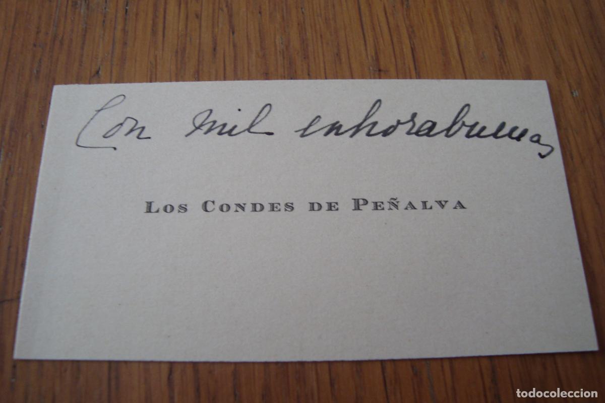 Documentos antiguos: ANTIGUA TARJETA PERSONAL. LOS CONDES DE PE&Ntilde;ALBA. NOBLEZA