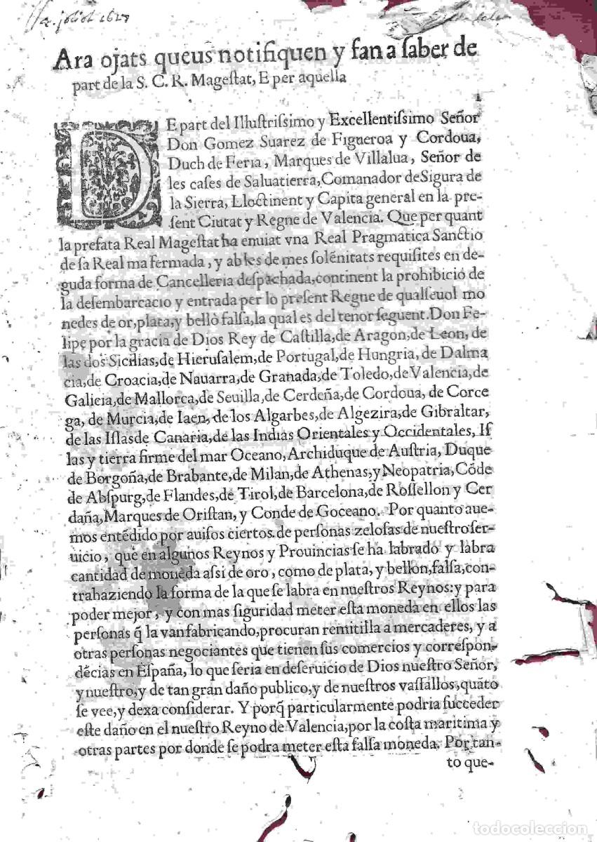 Documentos antiguos: documento 1617 Valencia, duque de Feria: Majestat, PRAGMATICA EN QUE SE PROHIBE LA ENTRADA DE MONED