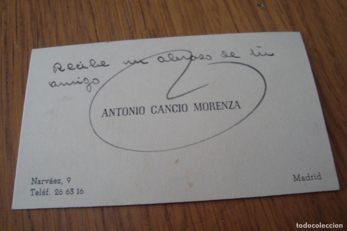 Documentos antiguos: ANTIGUA TARJETA PERSONAL ANTONIO CANCIO MORENZA. MADRID