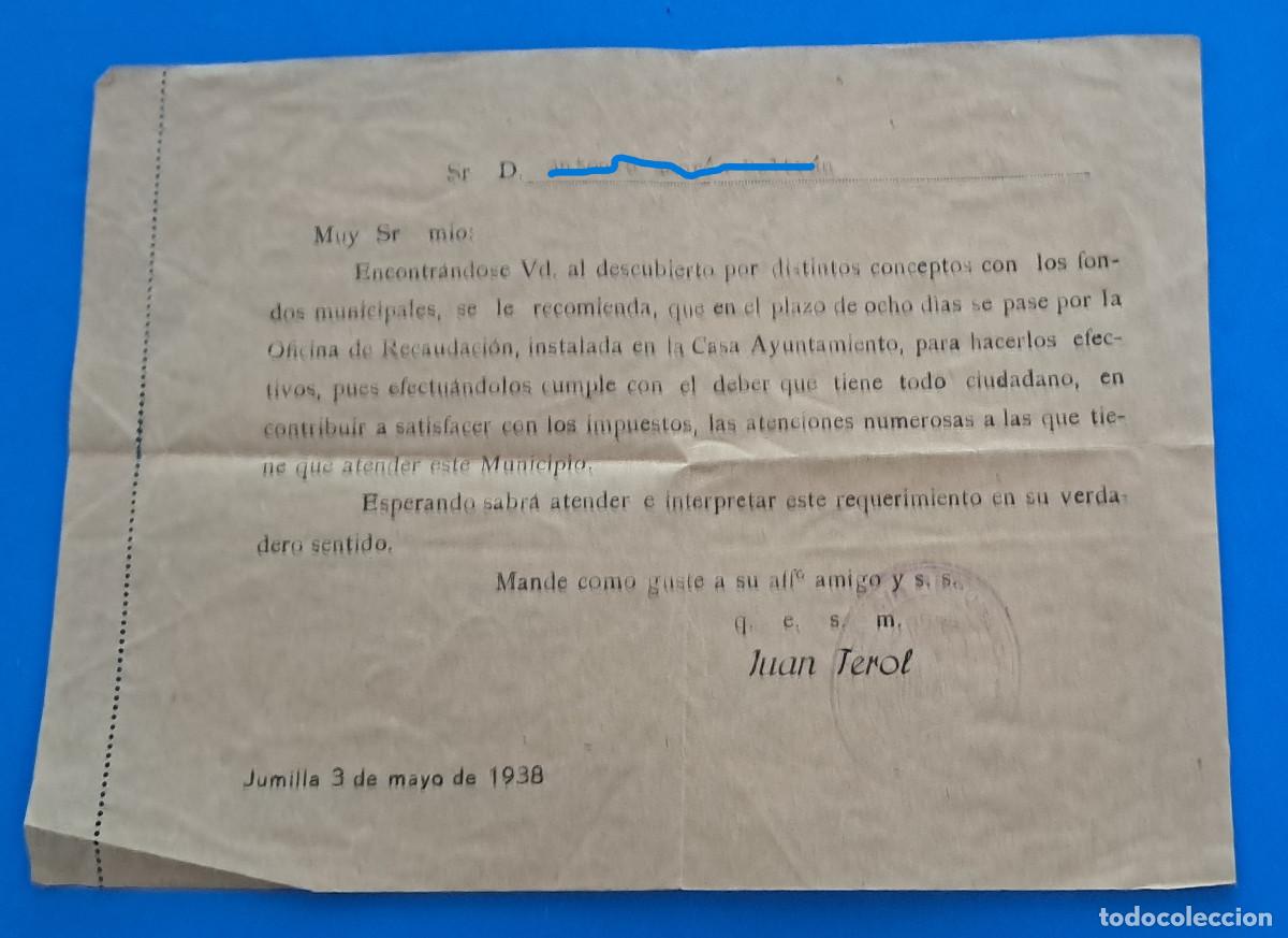 Documentos antiguos: JUMILLA ( Murcia ) - REQUERIMIENTO MUNICIPAL - MAYO DE 1938 - ALCALDE JUAN TEROL -CON SELLO ALCALDIA