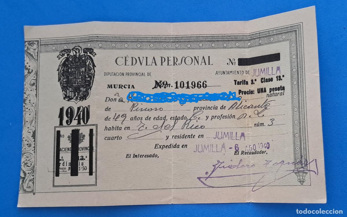 Documentos antiguos: JUMILLA ( Murcia ) - CEDULA PERSONAL - A&Ntilde;O 1940 - VECINO DE TORRE DEL RICO - IMPRESO REPUBLICANO