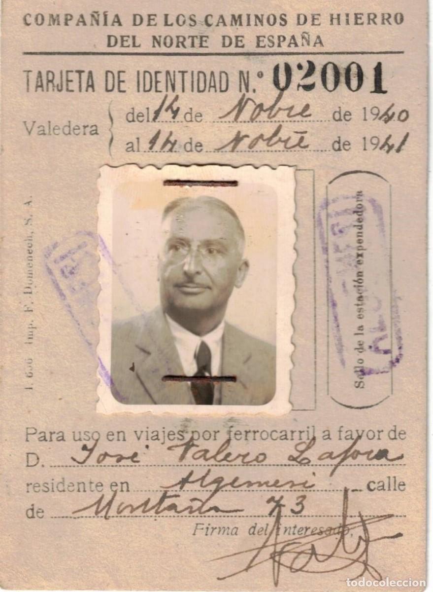 Documentos antiguos: :::: JJ46 - COMPA&Ntilde;IA DE LOS CAMINOS DE HIERRO DEL NORTE DE ESPA&Ntilde;A . TARJETA DE IDENTIDAD 1940/1941