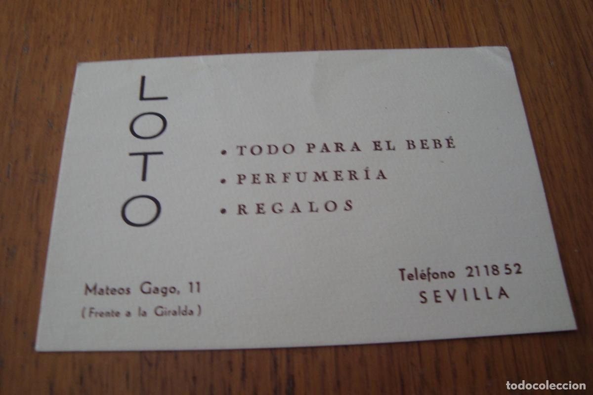 Documentos antiguos: ANTIGUA TARJETA COMERCIAL. LOTO. TODO PARA EL BEBE. PERFUMERIA. REGALOS. SEVILLA