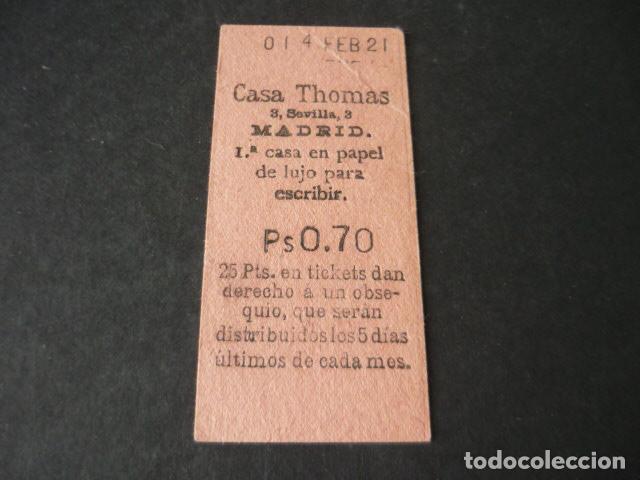Documenti antichi: MADRID CASA THOMAS 1921 TICKET VALE DERECHO A OBSEQUIO
