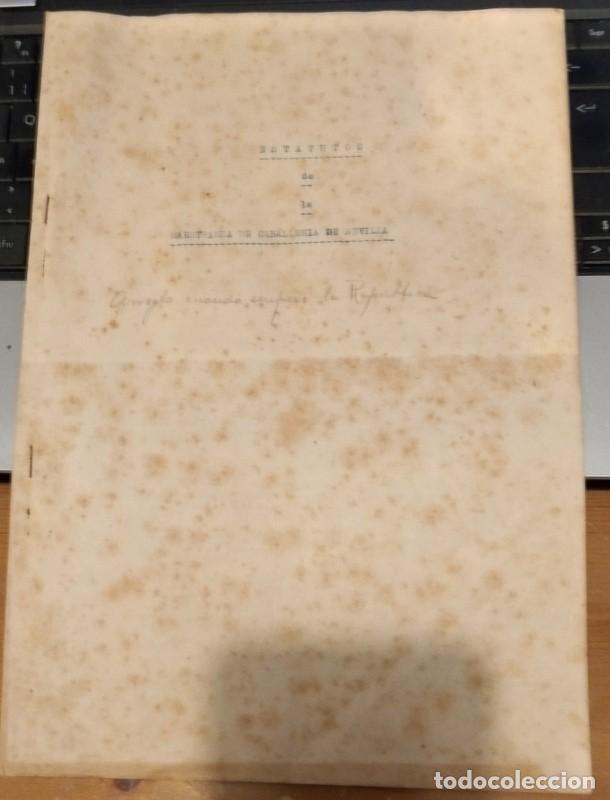 Documentos antiguos: SEVILLA, EPOCA II REPUBLICA, ESTATUTOS DE LA MAESTRANZA DE CABALLERIA, 3 PAGINAS