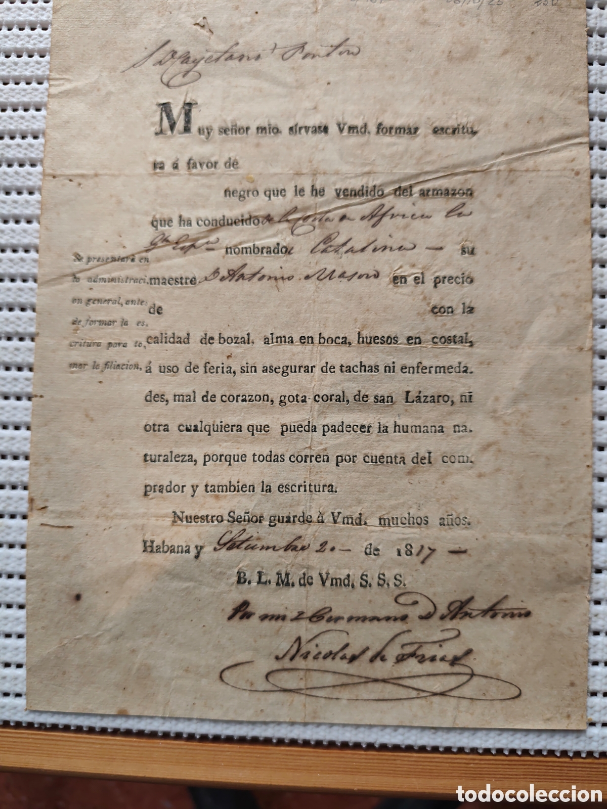 Documentos antiguos: 26-937 ESCRITURA DESDE DE 1 ARMAZON DE 1 NEGRO CON LA CALIDAD DE BOZAL