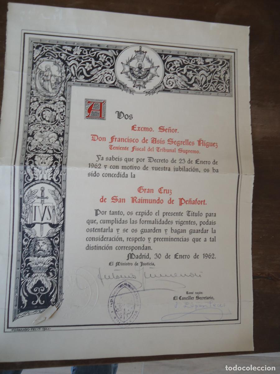 Documents Anciens: TITULO DE CONCESION DE LA GRAN CRUZ DE HONOR DE SAN RAIMUNDO DE PE&Ntilde;AFORT. Madrid 1962