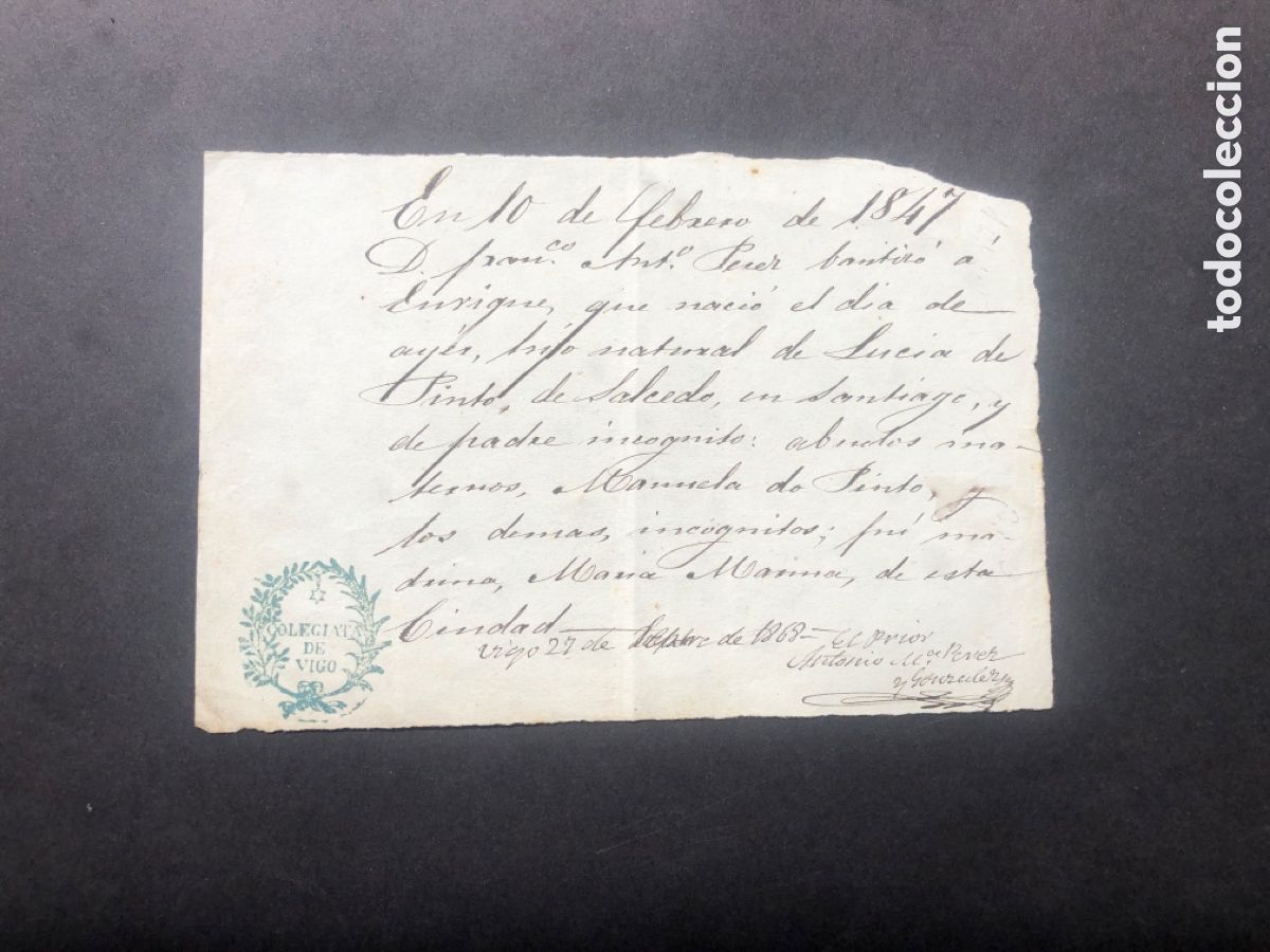 Documentos antiguos: Antiguo y muy raro certificado de bautismo la COLEGIATA DE VIGO 1847