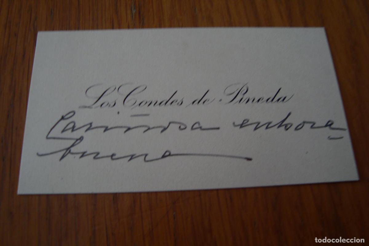 Documentos antiguos: ANTIGUA TARJETA PERSONAL. LOS CONDES DE PINEDA. NOBLEZA