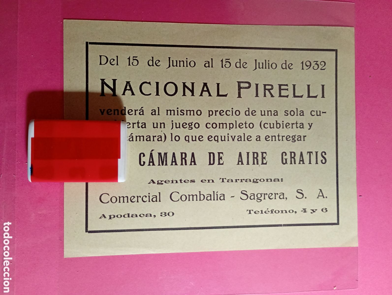 Documentos antiguos: NACIONAL PIRELLI PUBLICIDAD C&Aacute;MARA GRATIS A QUIEN COMPRE CUBIERTA ENTRE 15/6 Y 15/7 DEL 1932