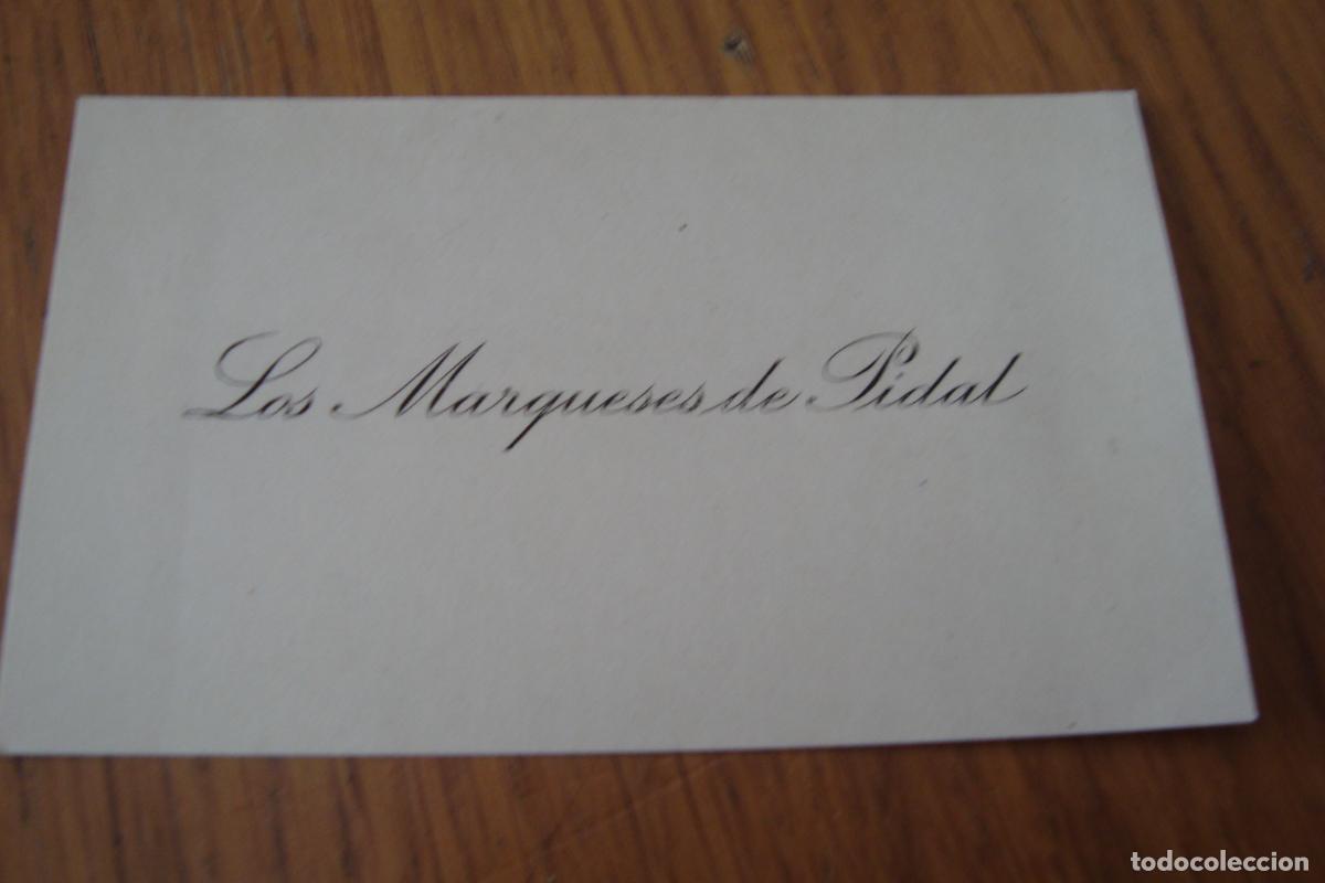 Documentos antiguos: ANTIGUA TARJETA PERSONAL LOS MARQUESES DE PIDAL. NOBLEZA