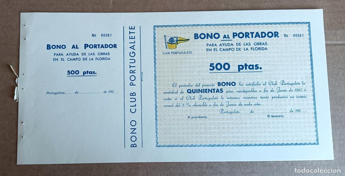 Documentos antiguos: Bono al portador Para la ayuda de las obras en el campo de la Florida PORTUGALETE 19...