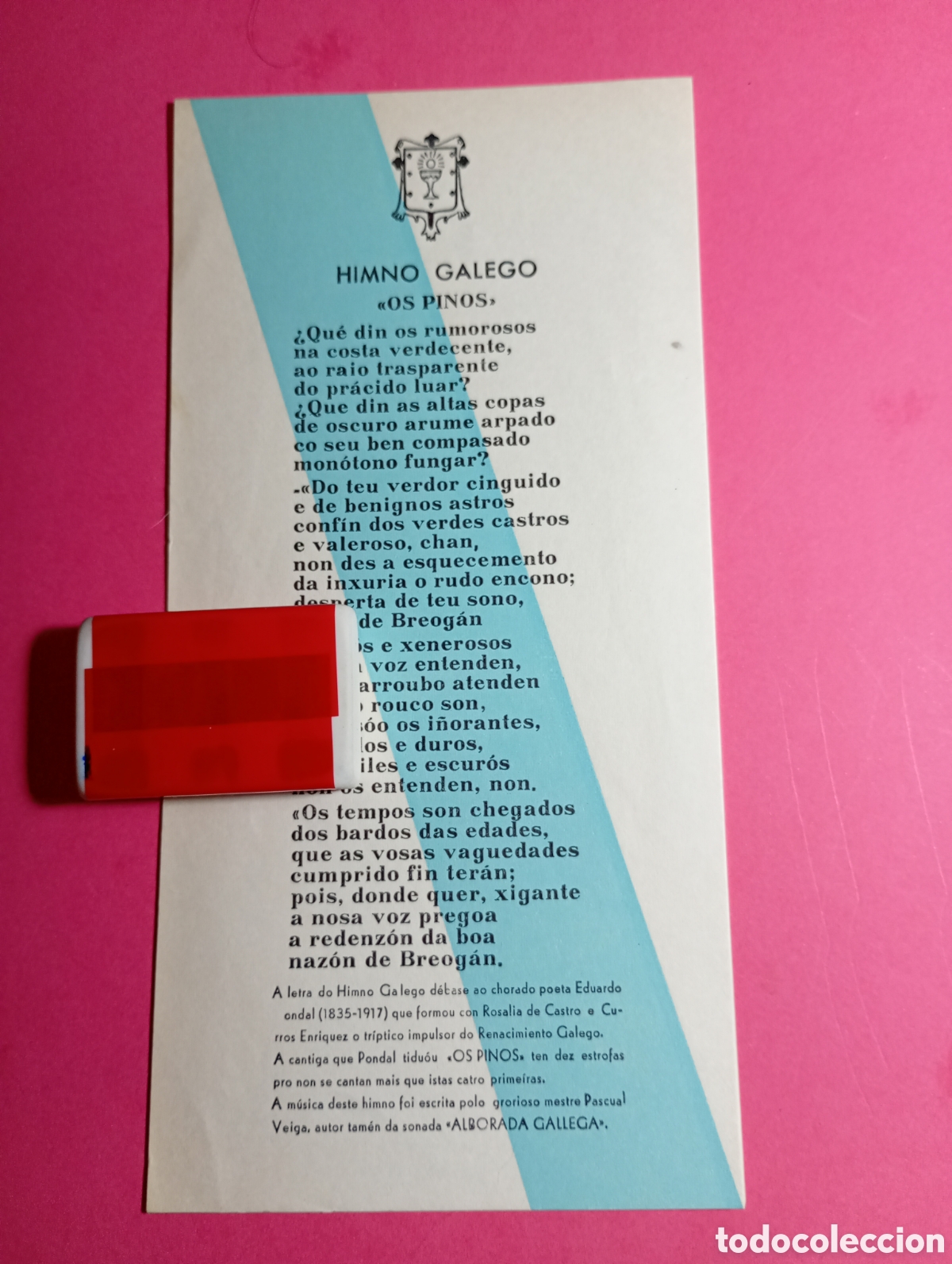 Documentos antiguos: GALICIA ESCUDO CL&Aacute;SICO Y BANDERA CON LETRA DEL HIMNO GALEGO ''OS PINOS'' DE PONDAL / VEIGA