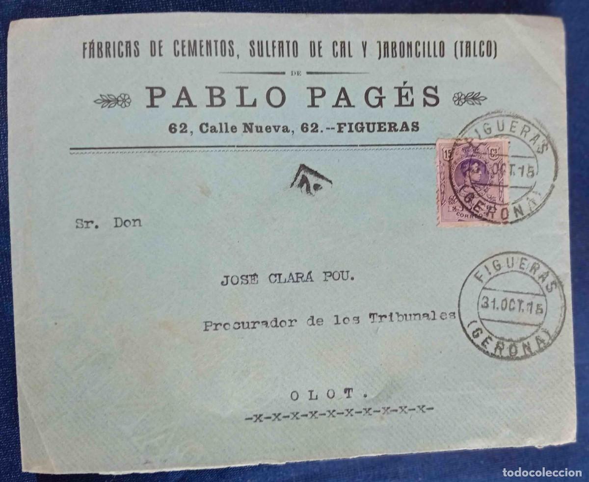 Documentos antiguos: SOBRE Y NOTIFICACI&Oacute;N DE LA F&Aacute;BRICA DE CEMENTOS DE PABLO PAG&Egrave;S. FIGUERAS, 1915.